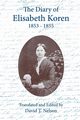 The Diary of Elisabeth Koren 1853-1855, 