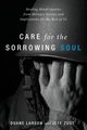 Care for the Sorrowing Soul, Larson Duane