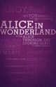 Alice's Adventures in Wonderland and Through the Looking-Glass (Legacy Collection), Carroll Lewis