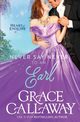 Never Say Never to an Earl, Callaway Grace