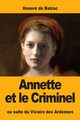 Annette et le Criminel, de Balzac Honor