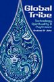 Global Tribe, St John Graham