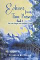 Echoes from a Time Passage, MacDonald Susannah
