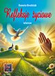 Refleksje yciowe, Brodziak Danuta