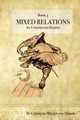 Mixed Relations - An Unexpected Ending, Mueller von Deham Gertrude