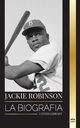 Jackie Robinson, Library United
