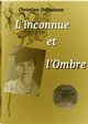 L'inconnue et l'Ombre, Dubuisson Christian