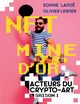 NFT, MINE D'OR, Lano Sophie