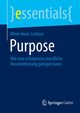 Purpose, Heun-Lechner Oliver