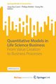 Quantitative Models in Life Science Business, 