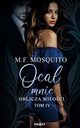 Oblicza mioci. Tom IV Ocal mnie, M. F. Mosquito