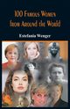 100 Famous Women from Around the World, Wenger Estefania