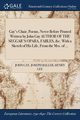 Gay's Chair, Poems, Never Before Printed Written by John Gay AUTHOR OF THE SEGGAR'S OPARA, FABLES, &c. With a Sketch of His Life, From the Mss. of ..., Gay John