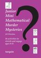 Junior Mini Mathematical Murder Mysteries, Whieldon Jill