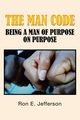 The Man Code, Jefferson Ron E.