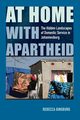 At Home with Apartheid, Ginsburg Rebecca