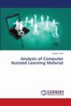 Analysis of Computer Assisted Learning Material, Patel Rupesh