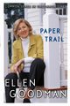 Paper Trail, Goodman Ellen