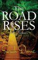 The Road Rises, Dunne Sarah