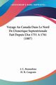 Voyage Au Canada Dans Le Nord De L'Amerique Septentrionale Fait Depuis L'An 1751 A 1761 (1887), Bonnefons J. C.