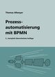 Prozessautomatisierung mit BPMN, Allweyer Thomas
