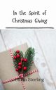 In the Spirit of Christmas Giving, Sterling Olivia