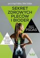 Sekret zdrowych plecw i bioder prosty trening PSOAS, Frobose Ingo