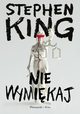 Nie wymikaj, King Stephen