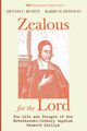 Zealous for the Lord, Bustin Dennis C.