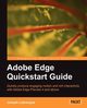 Adobe Edge QuickStart Guide, Labrecque Joseph