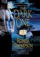 The Dark One, Thompson Ronda
