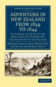 Adventure in New Zealand from 1839 to 1844, Wakefield Edward Jerningham