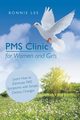 PMS Clinic for Women and Girls, Lee Bonnie