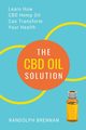 The CBD Oil Solution, Brennan Randolph