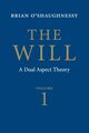 The Will, O'Shaughnessy Brian