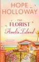 The Florist on Amelia Island, Holloway Hope