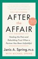 After the Affair, Third Edition, Spring Janis a
