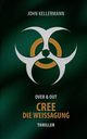 CREE - Die Weissagung, Kellermann John