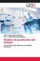 Modelo de prediccin del choque, Estvez Muguercia Dr. MSc. Rafael