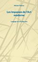 Les Impasses de l'Art moderne, Thron Michel