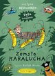 Zemsta karalucha, Bednarek Justyna