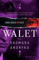 Walet, Andryka Dagmara