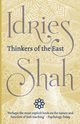 Thinkers of the East, Shah Idries