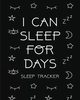 I Can Sleep For Days, Placate Trent