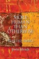 More Human than Otherwise, Hirsch Irwin
