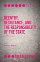 Reentry, Desistance, and the Responsibility of the State, McGuinn Stephen C.