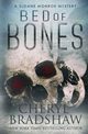 Bed of Bones, Bradshaw Cheryl