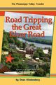 Road Tripping the Great River Road, Klinkenberg Dean