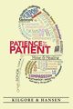 Patience for the Patient, Hansen George