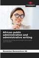 African public administration and administrative writing, DA Bassenian Bonaventure